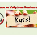 Destekleme ve yetiştirme kursları