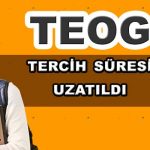 tercih süresi uzatıldı