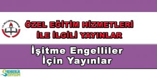 İşitme Engelliler İçin Yayınlar