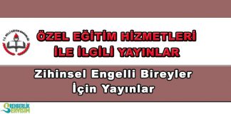Zihinsel Engelli Bireyler İçin Yayınlar