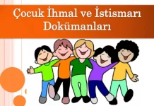 Çocuk İhmal ve İstismarı Dokümanları