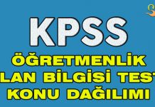 2019 Öğretmenlik Alan Bilgisi Test Konularının Dağılımı ve Örnek Sorular