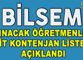 Bilim ve Sanat Merkezlerine Alınacak Öğretmenlere Ait Kontenjan Listesi