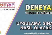 DENEYAP Uygulama Sınavı Ne Zaman Yapılacak?