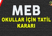 Okullar İçin Tatil Kararı