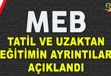 MEB Tatil Kararını ve Uzaktan Eğitimin Ayrıntılarını Açıkladı