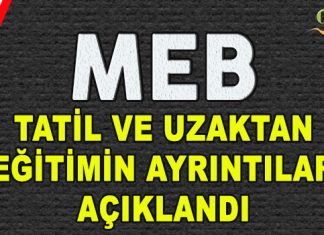 MEB Tatil Kararını ve Uzaktan Eğitimin Ayrıntılarını Açıkladı