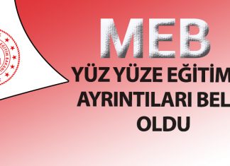 MEB Yüz Yüze Eğitimin Ayrıntılarını Açıkladı