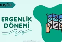 Ergenlik Dönemi ve Özellikleri Broşür