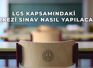 LGS Kapsamında Yapılacak Merkezi Sınava İlişkin Sorular Ve Cevaplar