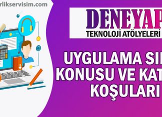 DENEYAP Uygulama Sınavı Konusu ve Katılım Koşulları