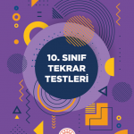 10. sınıf tekrar testleri