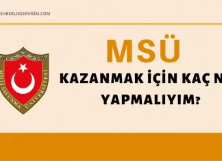 MSÜ Kazanmak İçin Kaç Net Yapmak Gerekir?
