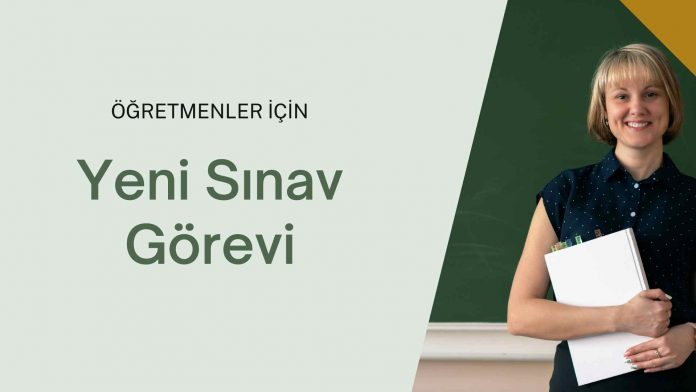 sınav görevi