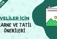 Veliler İçin Tatil-Karne Önerileri -Broşür, Bülten