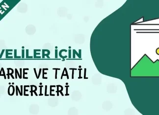 Veliler İçin Tatil-Karne Önerileri -Broşür, Bülten