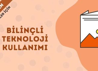 Bilinçli Teknoloji Kullanımı Veli Bülteni